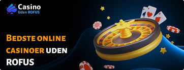 Nye Casinoer Uden ROFUS En Chance for Fristelse