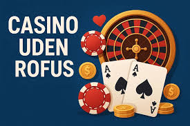 Casino Online Uden Om Rufus - Find De Bedste Casinoer